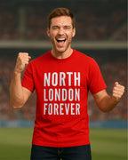 North London Forever Fan T-Shirt