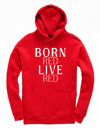 born-red-live-red-fan-hoodie